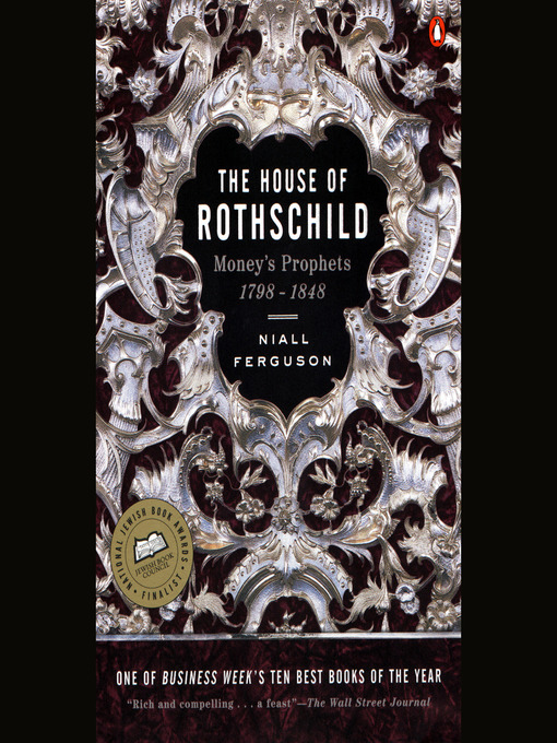 Title details for The House of Rothschild, Volume 1 by Niall Ferguson - Available